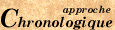 chronologique.gif (1818 octets)